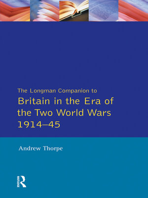 cover image of The Longman Companion to Britain in the Era of the Two World Wars 1914-45